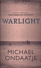 Warlight by Michael Ondaatje
